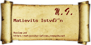 Matievits István névjegykártya